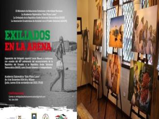 Academia Diplomática del Ecuador acoge la exposición fotográfica “Exiliados en la arena”